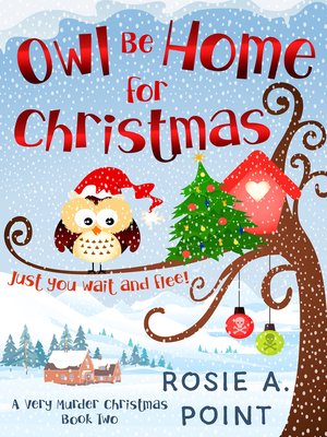 cover image of Owl Be Home for Christmas